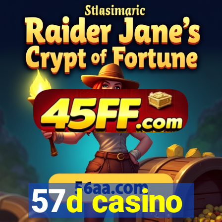 57d casino
